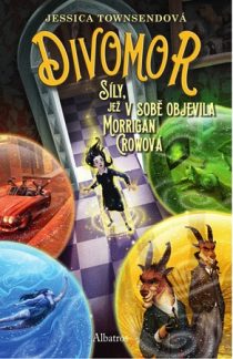 Jessica Townsendová: Nikdyuš 2 - Divomor