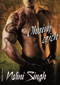 Nalini Singhová: Psyové/měňavci 6 - Ohnivý cejch