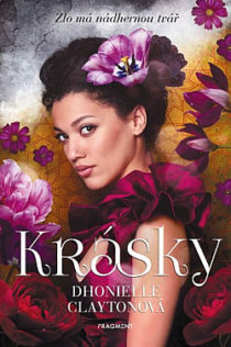 Dhonielle Claytonová: Krásky