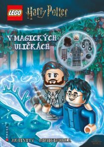 Kolektiv: LEGO® Harry Potter™ - V magických uličkách