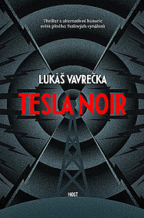 Lukáš Vavrečka: Tesla Noir