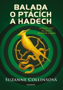 Suzanne Collinsová: Balada o ptácích a lidech