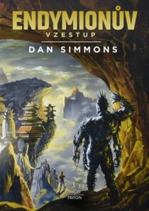 Dan Simmons: Endymionův vzestup