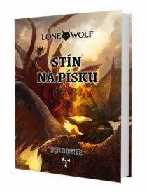 Joe Dever: Lone Wolf 5 - Stín na písku 