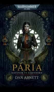 Dan Abnett: Warhammer 40 000 – Bequin: Pária