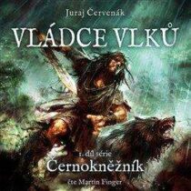 Juraj Červenák: Černokněžník - Vládce vlků