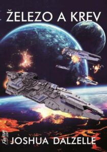 Joshua Dalzelle: Expanze 2 - Železo a krev