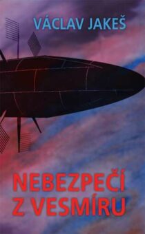 Václav Jakeš: Nebezpečí z vesmíru