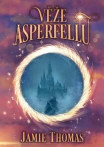 Jamie Thomas: Věže Asperfellu