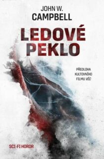 John W. Campbell: Ledové peklo