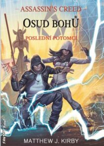 Matthew J. Kirby: Assassin’s Creed - Osud bohů