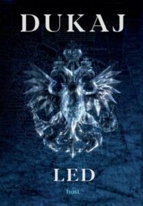kJacek Dukaj: Led