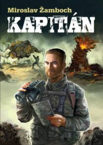 Miroslav Žamboch: Veterán 2 - Kapitán