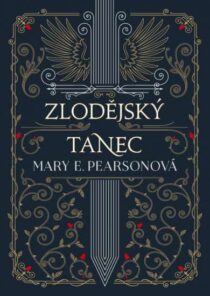 Mary E. Pearsonová: Zlodějský tanec