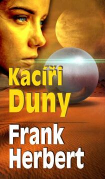 Frank Herbert: Duna 5 - Kacíři Duny