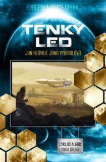 Jan Hlávka, Jana Vybíralová: Algor 2 – Tenký led