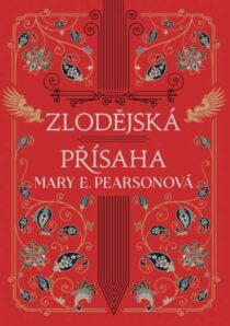 Mary E. Pearsonová: Zlodějský tanec 2 - Zlodějská přísaha