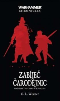 C. L. Werner: Zabíječ čarodějnic