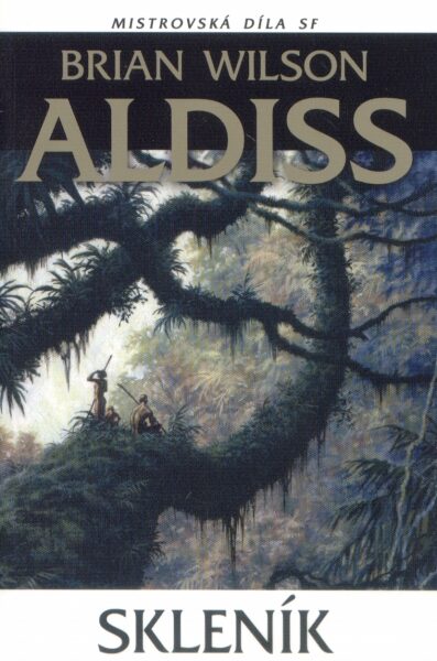 Brian W Aldiss: Skleník (obálka)