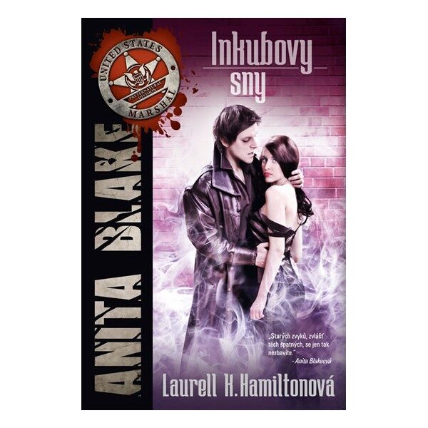 FOTO: obálka knihy Inkubovy sny od Laurell K. Hamiltonové