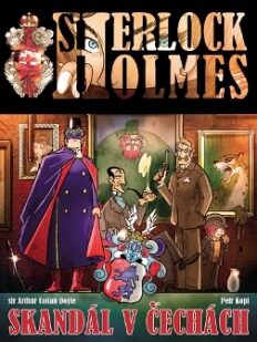 obalka Petr Kopl: Sherlock Holmes – Skandal v Cechach