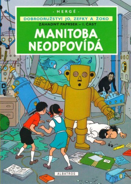obalka Herge: Dobrodruzstvi Jo, Zefky a Zoko #3 – Manitoba neodpovida