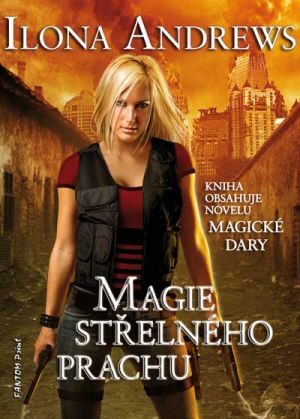 magie-strelneho-prachu-ilona-andrews