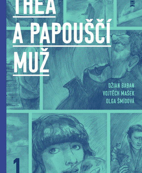 Olga Smidova: Thea a Papousci muz