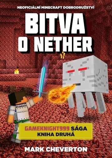 mark-cheverton-minecraft-bitva-o-nether