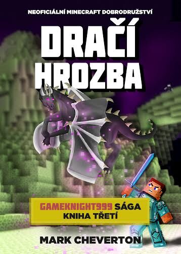mark chaverton-gameknight999 3-draci hrozba