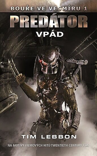 tim lebbon-boure ve vesmíru 1–predator-vpad