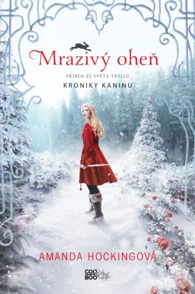 Amanda Hockingová - Mrazivý oheň