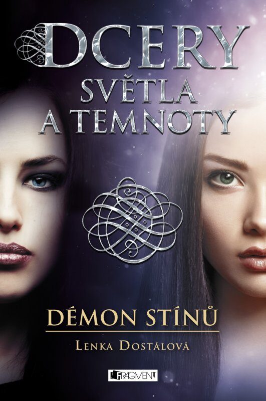 Lenka Dostálová - Dcery svetla a temnoty