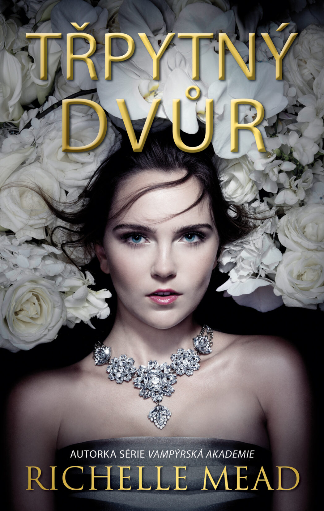 Richelle Mead: Třpytný dvůr