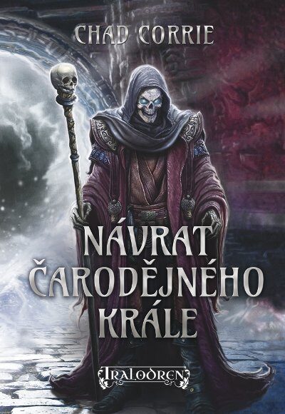 Chad Corrie - Návrat čarodějného krále