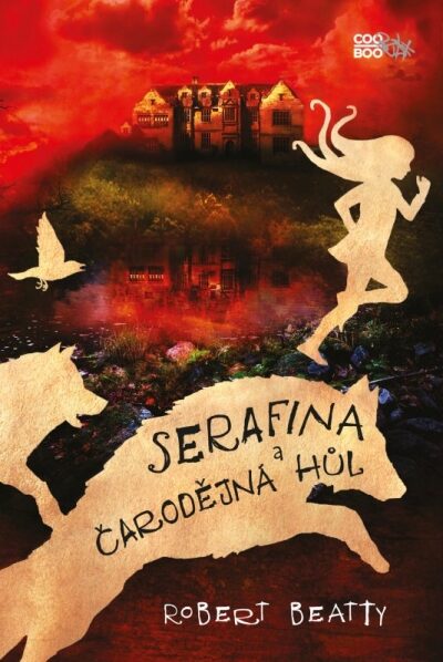 Robert Beatty - Serafina a čarodějná hůl