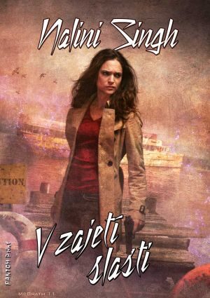 Nalini Singh: Psyové a měňavci 5 - V zajetí slasti