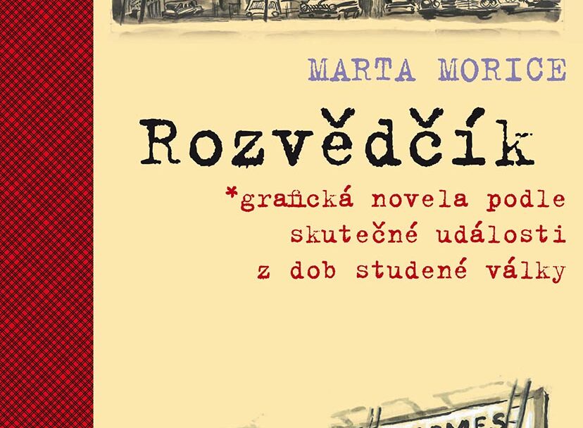 RECENZE komiksu Marty Morice: Rozvědčík