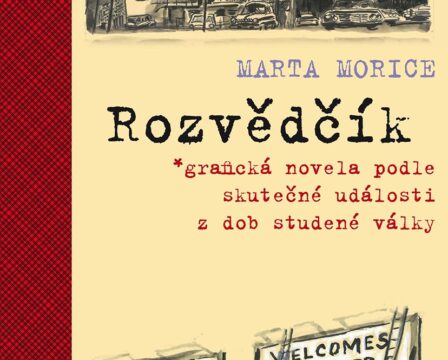 RECENZE komiksu Marty Morice: Rozvědčík