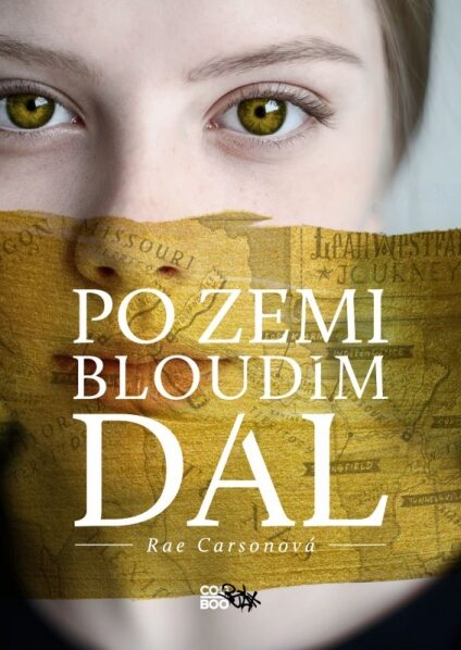 Rae Carsonová - Po zemi bloudím dál