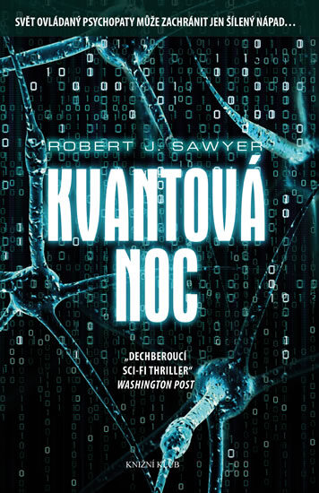 Robert J. Sawyer Kvantová noc