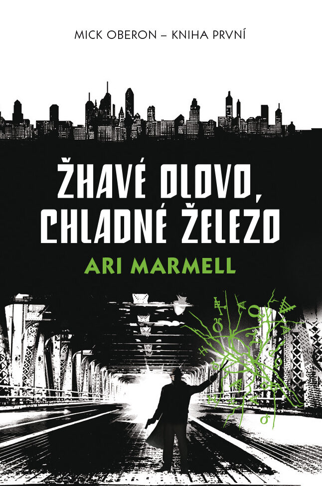 Ari Marmell - Žhavé olovo, chladné železo