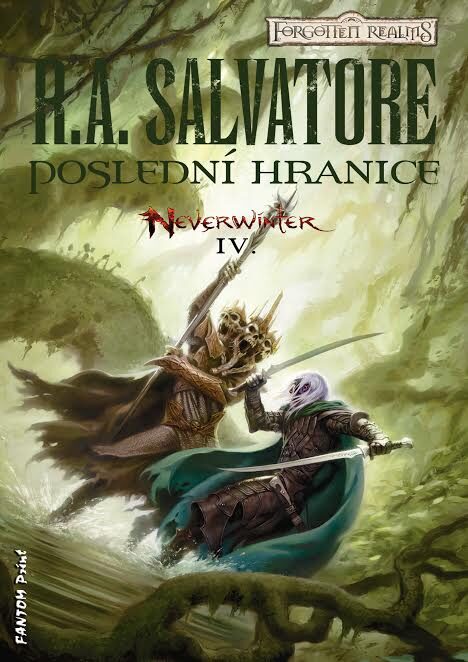 R. A. Salvatore: Neverwinter - Poslední hranice
