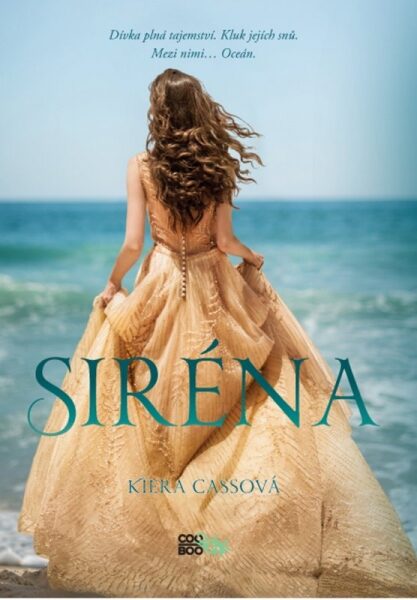 Kiera Cassová - Siréna