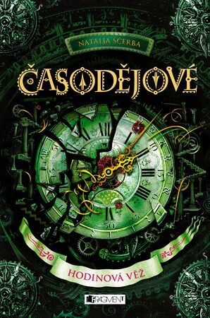 Natalja Ščerba Časodějové – Hodinová věž