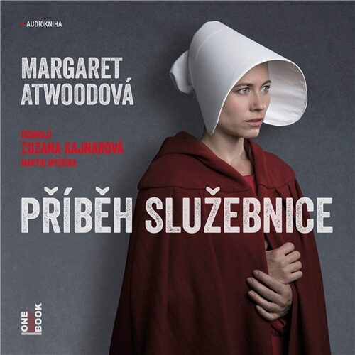 Margaret Atwoodová: Příběh služebnice - audiokniha