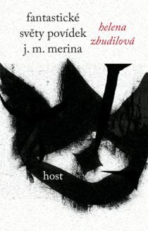 Helena Zbudilová: Podivuhodné světy