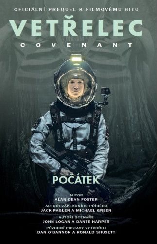 Alan Dean Foster: Vetřelec - Covenant 2: Počátek