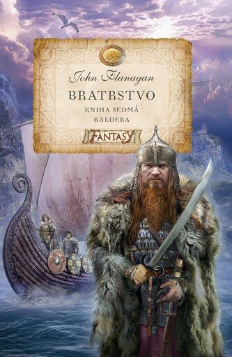 John Flanagan: Bratrstvo 7 - Kaldera