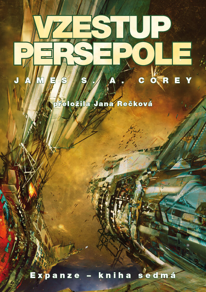 James S. A. Corey: Expanze 7 - Vzestup Persepole